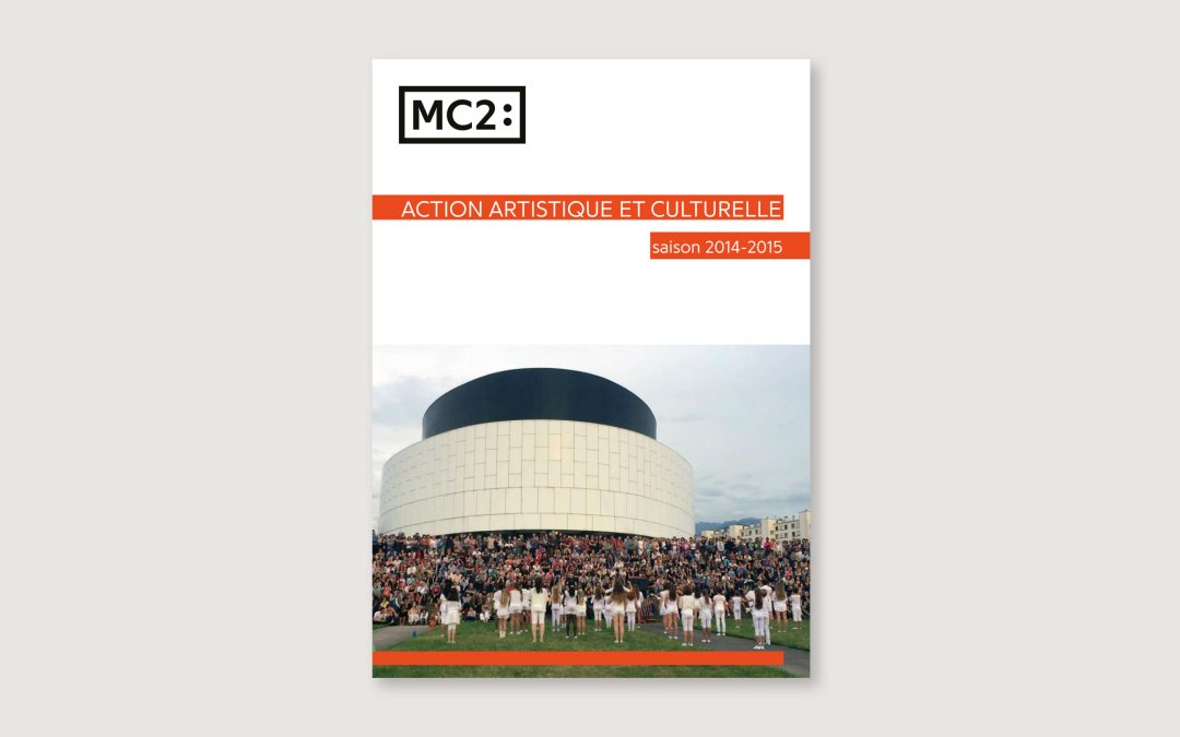 Rapports pour la MC2 – Grenoble